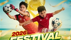 Festival U9, U11, U13 Việt Nam dịp Hè 2026 lần đầu tổ chức 